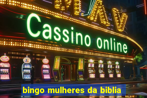 bingo mulheres da biblia